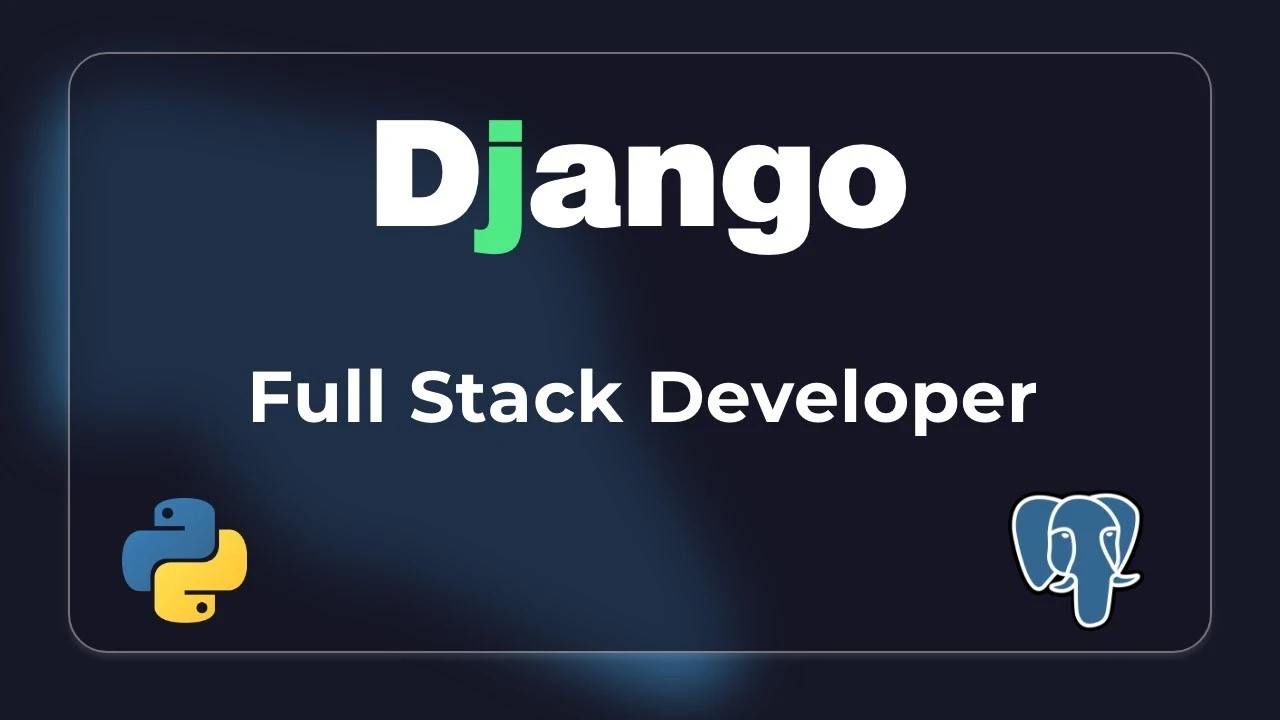 Session: Fullstack Django 
